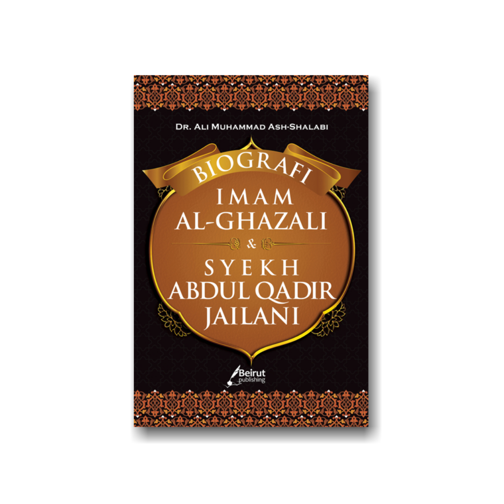 Buku Biografi Imam Al Ghazali Dan Syekh Abdul Qadir Jailani Toko Hot